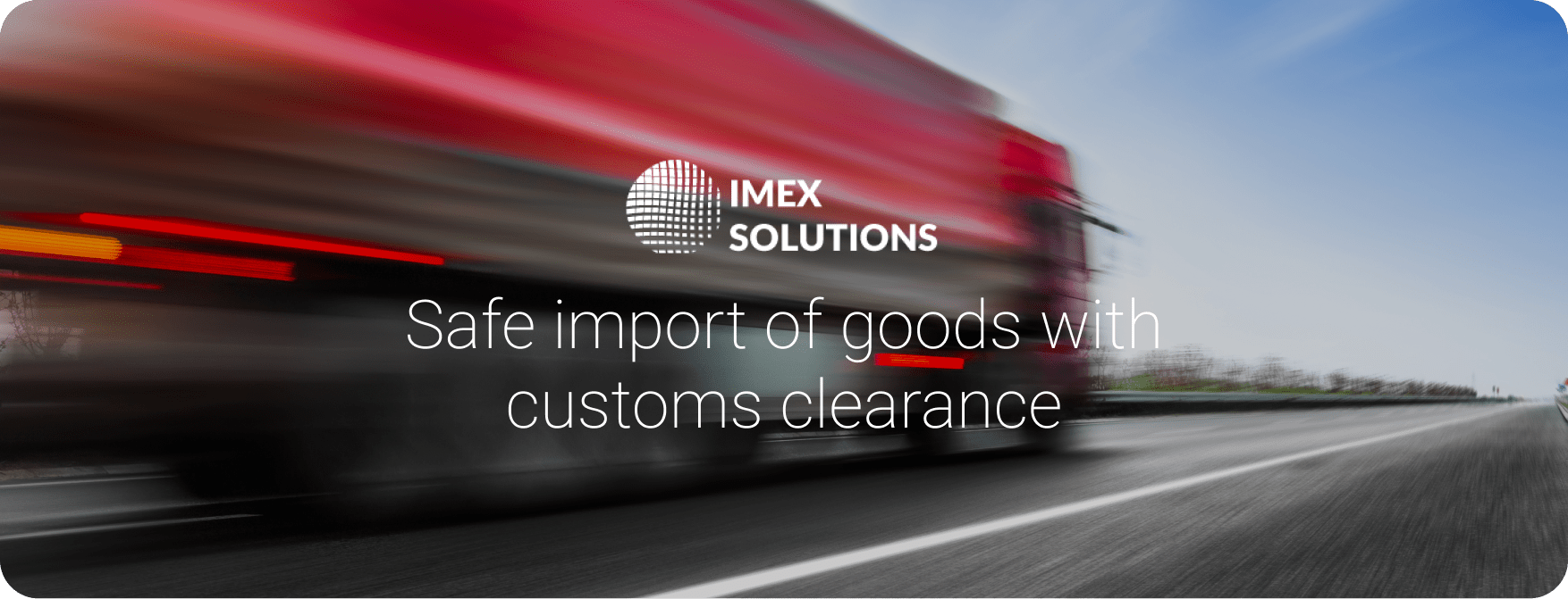 customs clearance of goods Imax